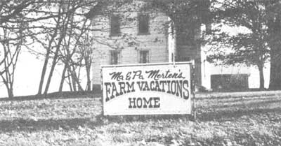 The Mertens erected a sign to help Farm Vacations customers find their property.